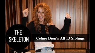 Celine Dions All 13 Siblings [upl. by Akinad]