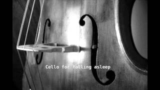 Music to fall asleep Cello at 432 Hz meditation and relaxation 3 hours [upl. by Ahsit422]