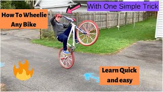 How To Wheelie Any Bike Step By Step [upl. by Vassar]