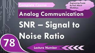 Signal to Noise Ratio SNR Basics Definition Formula Calculation amp Units Explained [upl. by Kylynn]