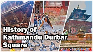 History of Kathmandu Durbar Square [upl. by Baler260]