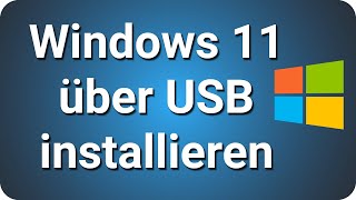 Windows 11 von USB Stick installieren deutsch [upl. by Virginia]