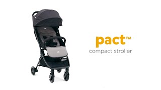 Joie pact™  Compact amp Lightweight Pushchair For Newborns amp Toddlers  TravelReady [upl. by Onitselec]