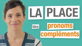 La place des pronoms compléments en français  Partie 4 [upl. by Oal]