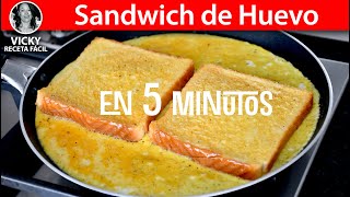 Sandwich de Huevo en 5 Minutos  VickyRecetaFacil [upl. by Daryn]