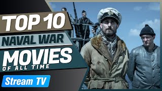 Top 10 Naval War Movies of All Time [upl. by Kroy]