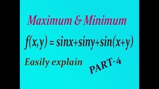 How to solve easily Maximum amp Minimum examplePART4 [upl. by Aek541]