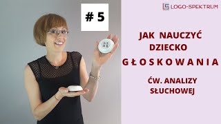 Jak nauczyć dziecko GŁOSKOWANIA  ćw ANALIZY słuchowej [upl. by Kendal143]