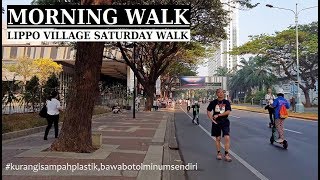 Saturday Morning Walk  Lippo Village Karawaci  UPH to RS Siloam  Tangerang [upl. by Ilse261]