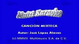 Canción Mixteca [upl. by Notslar304]