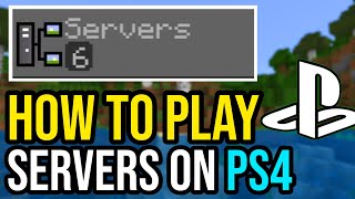 How To Join amp Play Servers In Minecraft PS4 [upl. by Ennair]