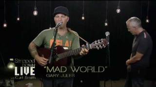 Mad World  Gary Jules and Curt Smith Tears for Fears Live [upl. by Orvie]