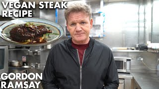 Gordon Ramsay Goes Veganfor steak [upl. by Sayers]