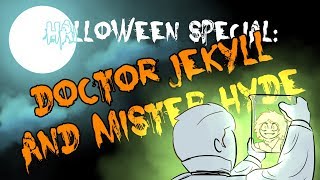 Halloween Special Doctor Jekyll and Mister Hyde [upl. by Lamrert]