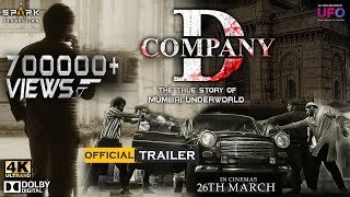 D Company Official Trailer Hindi  RGV  Spark Productions  DcompanyOfficialTrailer [upl. by Seek]