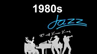 1980s Jazz and 1980s Jazz Music Ultimate collection of 1980s Jazz and JazzMusic [upl. by Fulcher]