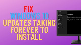 How to Fix Windows 10 Updates Taking Forever to Install [upl. by Jan]