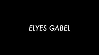 ELYES GABEL  Demoreel from 2010 [upl. by Annairt]