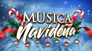 Musica Navideña  Villancicos Para Celebrar la Navidad [upl. by Merridie]