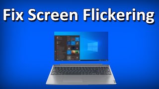 How to Fix Laptop Screen Flickering issue on Windows 10Solved [upl. by Ahsiki404]