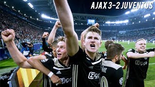 AJAX V JUVENTUS  32 Cinematic Highlights  Did it Again [upl. by Mcclish]