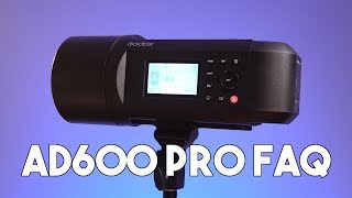 Godox AD600 Pro HSS TTL 600w Flash FAQ [upl. by Beau]