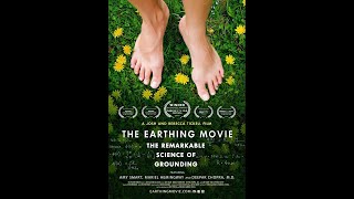 The Earthing Movie The Remarkable Science of Grounding full documentary [upl. by Endor]