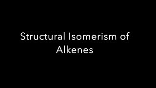 Structural Isomerism in Alkenes [upl. by Llenreb301]