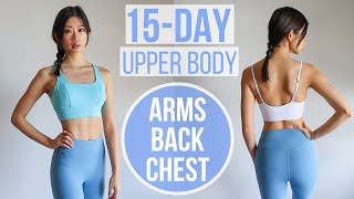 15 MIN ARMS BACK amp CHEST  15Day Upper Body Transform Program  Emi [upl. by Eiramnaej]