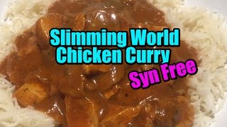 EASY Slimming World Chicken Curry  Syn Free [upl. by Eli]