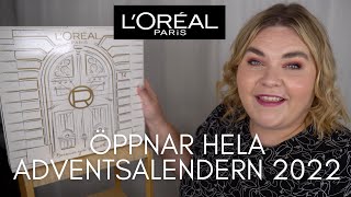 ÖPPNAR LOREAL ADVENTSKALENDER 2022 [upl. by Vally]