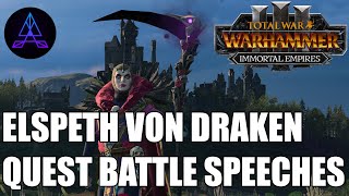 Elspeth von Draken Quest Battle Speeches [upl. by Yole334]