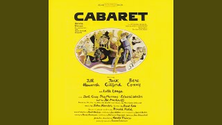 Cabaret Cabaret [upl. by Spiegleman]