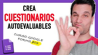 📊 Crea CUESTIONARIOS autoevaluables con Google FORMULARIOS [upl. by Akinat]