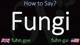 How to Pronounce Fungi CORRECTLY British Vs American Pronunciation [upl. by Dyson]