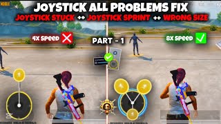 Joystick Fast Movement In Pubg Mobile • All Joystick Issues Fixed🟢 New update Joystick • PART  1 [upl. by Emad]