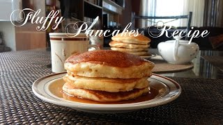 Fluffy Pancakes Recipe  The Sweetest Journey [upl. by Mellisa815]