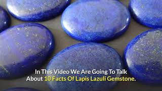 💎 10 Facts About Lapis Lazuli Gemstone [upl. by Rodnas]