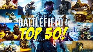 TOP 50 GREATEST MOMENTS IN BATTLEFIELD 4 GameSprout [upl. by Martha]