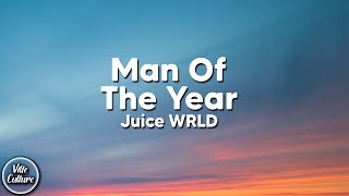 Juice WRLD  Man Of The Year Lyrics Original Version [upl. by Nnylaehs807]