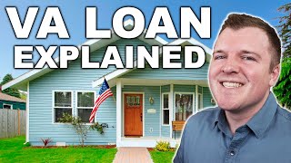 VA Loan Explained  Understanding the Full Process [upl. by Retsevlys549]