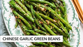 Chinese Garlic Green Beans Chinese Restaurant Style [upl. by Ayojal332]