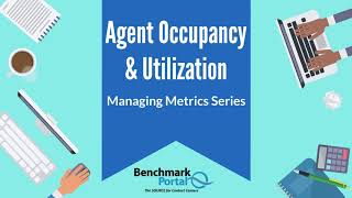 Agent Occupancy and Utilization  Managing Metrics [upl. by Eerhs]