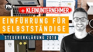 Einführung Steuererklärung Selbstständige und Kleingewerbe  Steuertipps Selbstständige Kleingewerbe [upl. by Gaultiero]