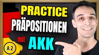 PRACTICE Präpositionen mit Akkusativ A1  A2  NO ENGLISH [upl. by Dreeda]