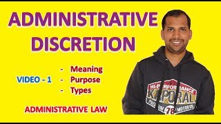 Administrative Discretion  Meaning  Purpose  Types  Administrative Law [upl. by Wilonah]