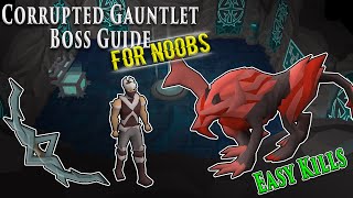 Corrupted Gauntlet Guide for Noobs [upl. by Nitsrik]