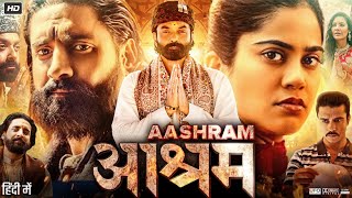 Aashram Full Movie  Bobby Deol  Aditi Pohankar  Darshan Kumar  Tridha  Review amp Fact [upl. by Gerard]