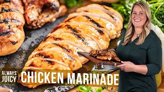 Always Juicy Chicken Marinade [upl. by Doughty]