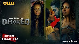 Choked  Part  01  Official Trailer  Ullu Originals  Releasing On  02nd January [upl. by Bellaude]